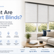 What Are Smart Blinds? The Complete Guide for Modern Homes
